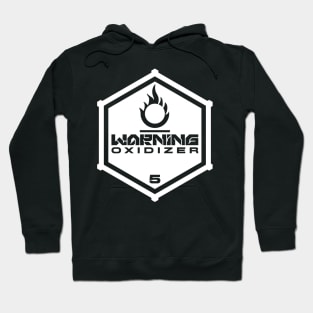 Warning: Oxidizer Hoodie